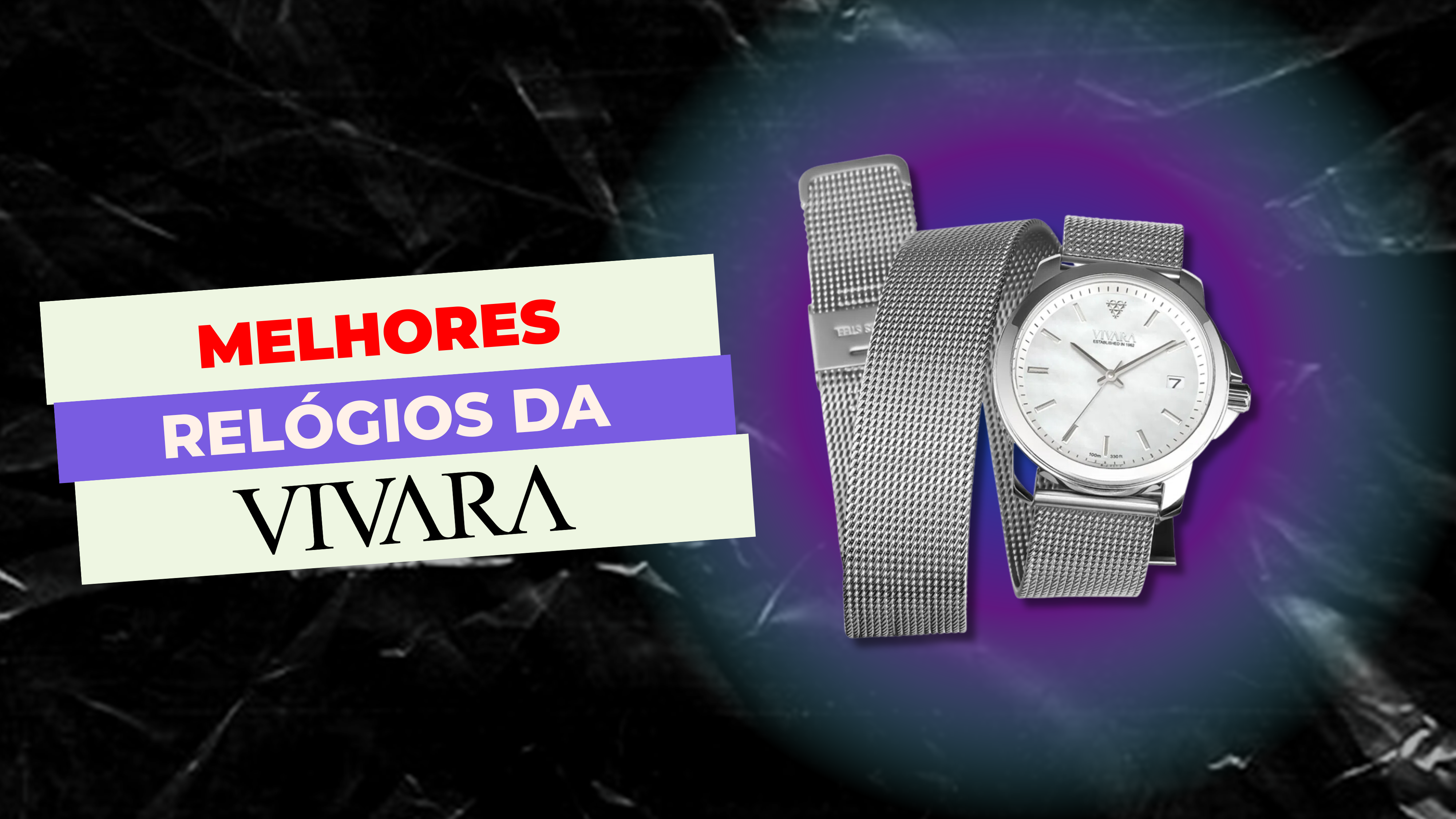 melhores relógios da Vivara