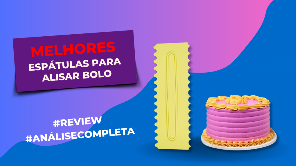 Top 5: Melhores Espátulas De Bolo P/ Sua Cozinha! Confira!