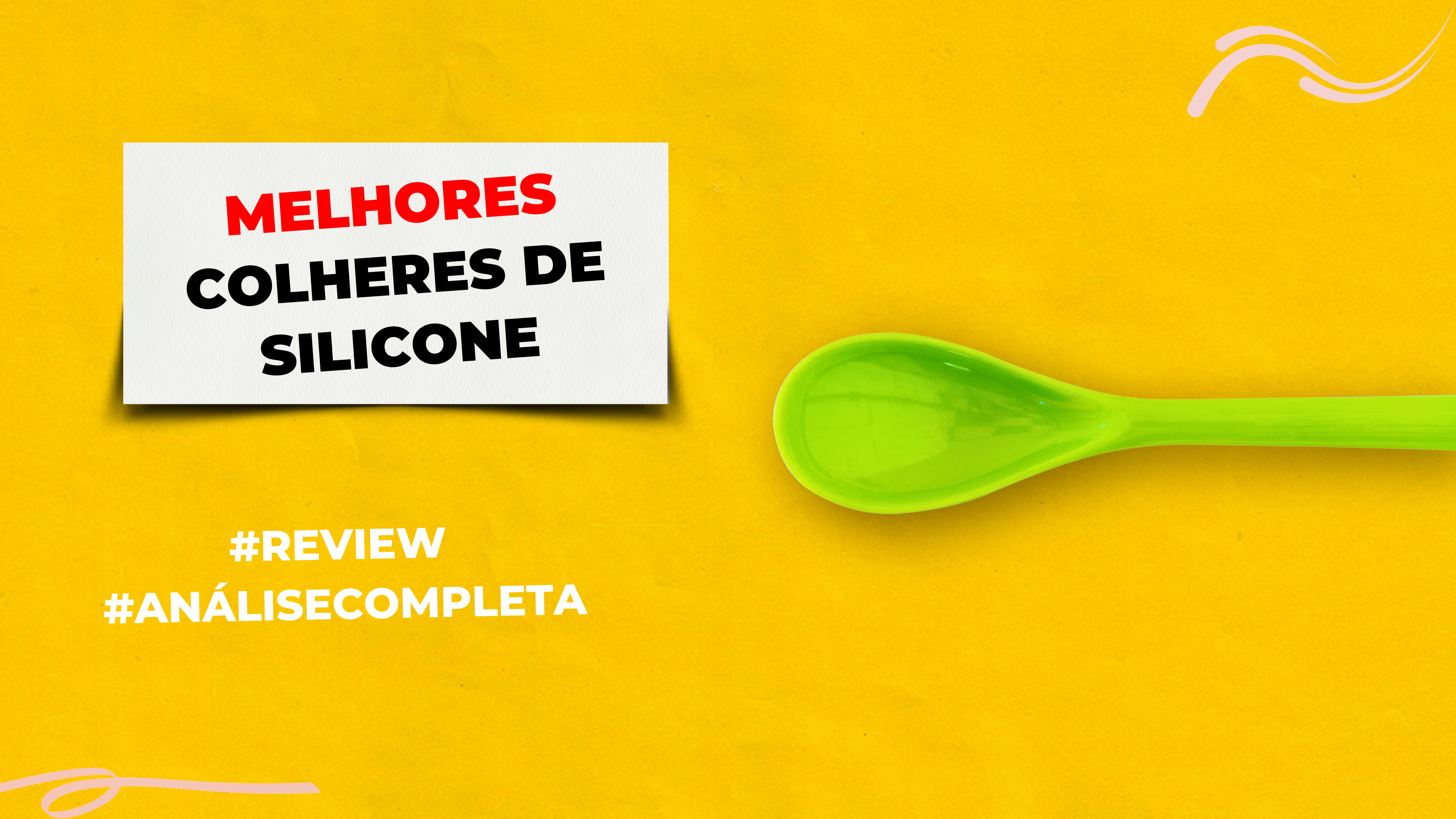 Melhores Colheres de Silicone