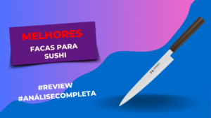 Melhores Facas Para Sushi