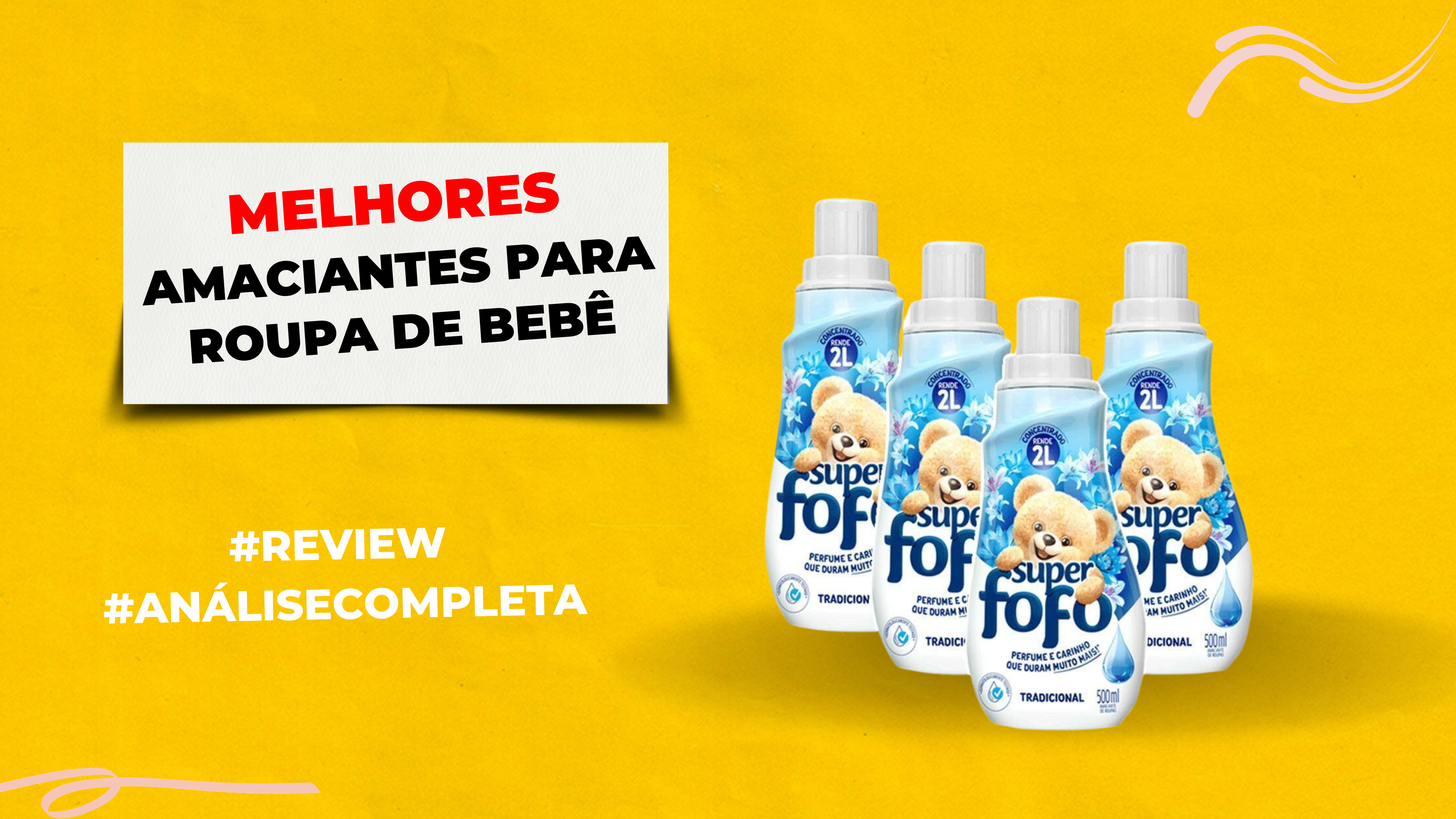 Melhores Amaciantes para Roupa de Bebê