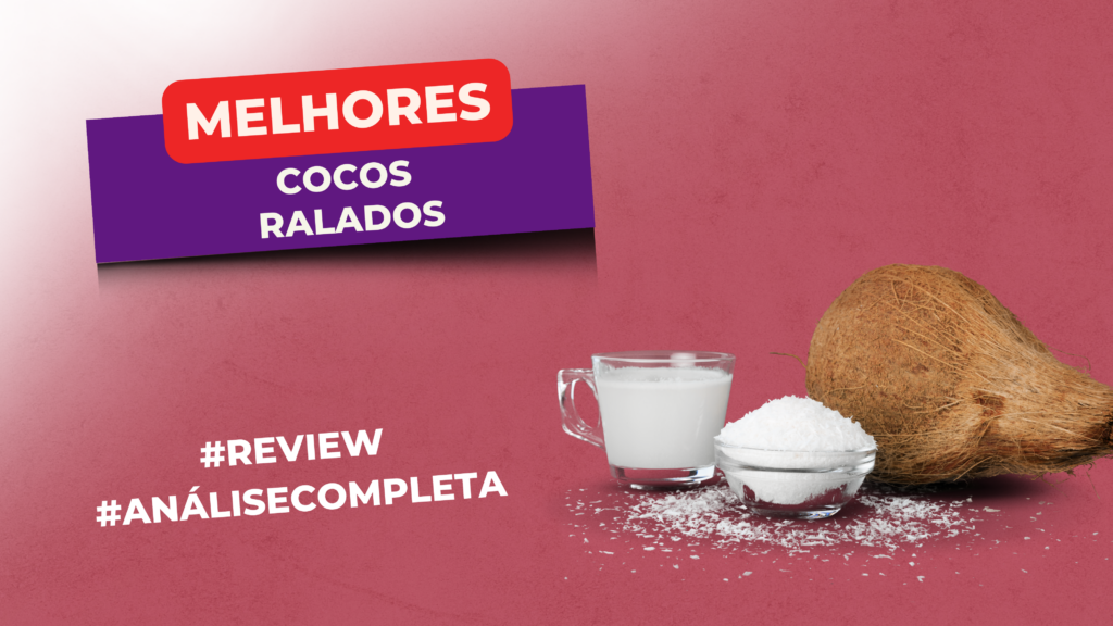 Melhores Cocos Ralados