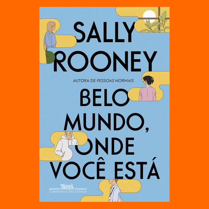 Belo Mundo, Onde Você Está - Sally Rooney