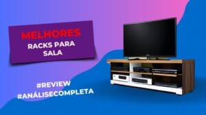 Melhores Racks Para Sala