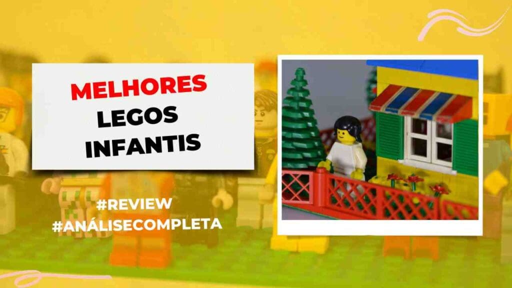 Top 5: Melhores Lego Infantis Para Presentear Seus Filhos! Melhores Lego Infantis