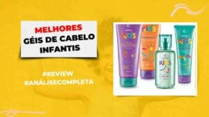 Melhores Géis De Cabelo Infantil