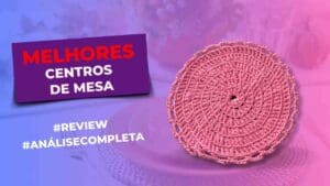 Melhores Centros De Mesa