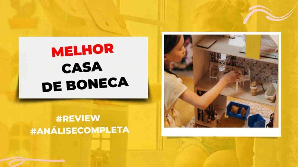 Melhores Casas De Boneca