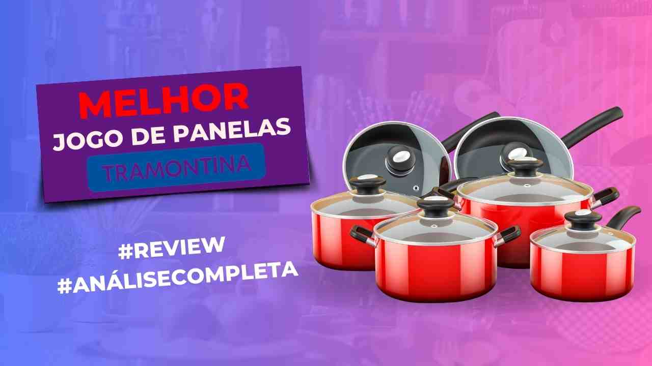 TOP 5 Melhores Opções de Jogo de Panelas Tramontina do Momento! 2024