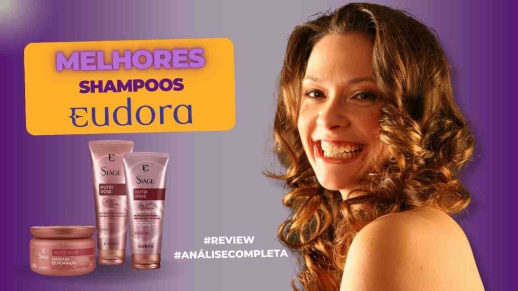 Melhores Shampoos Eudora