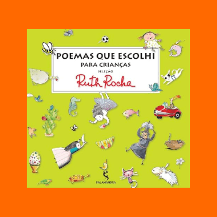 Poemas Que Escolhi Para As Crianças Poemas Que Escolhi Para As Crianças