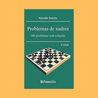 Imagem Com Problemas De Xadrez: 260 Problemas Com Soluções