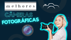 Top 5: Melhores Câmeras Sony (Amadoras, Profissionais)