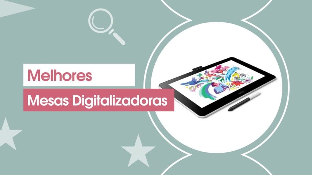 Melhores Mesas Digitalizadoras