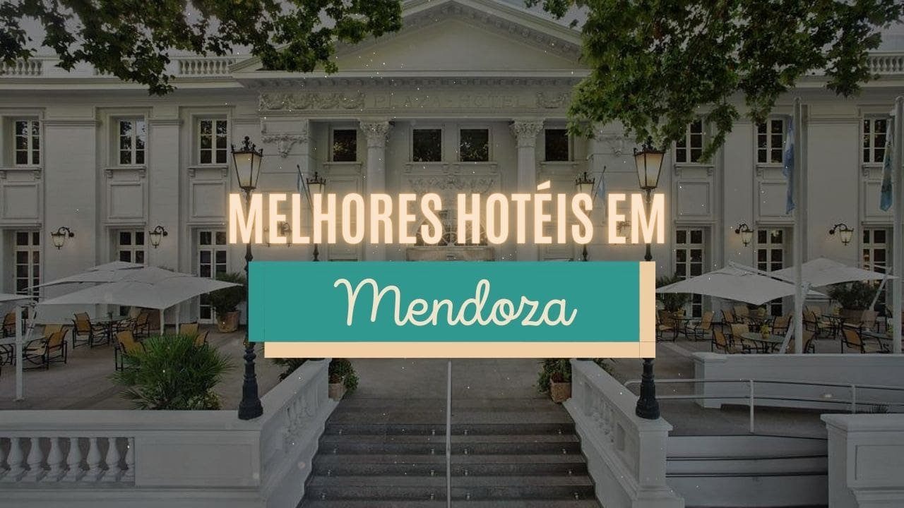 Melhores hotéis em Mendoza - Argentina
