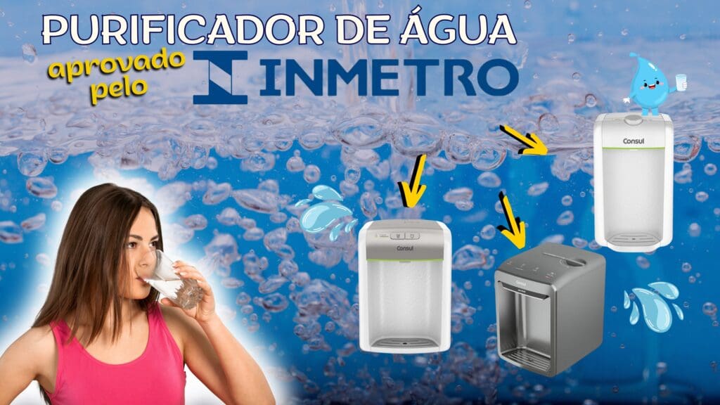 Top 6: Modelos De Purificador De Água Aprovado Pelo Inmetro! Confira!