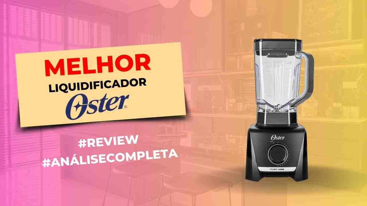 liquidificador oster