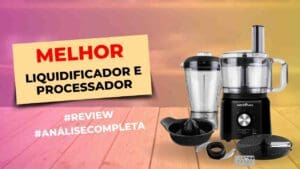 Liquidificador E Processador