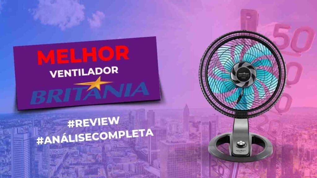 Ventiladores Britânia