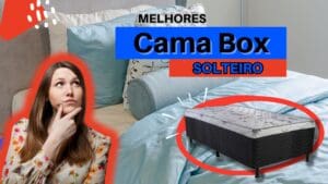 Qual É A Melhor Cama Box Solteiro? Top 7 Modelos