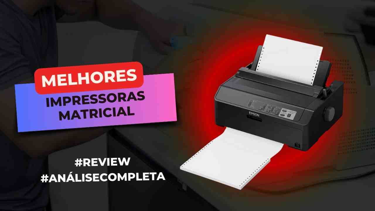 impressoras matricial